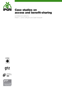 Case Studies On Access And Benefit Sharing Alliance Bioversity