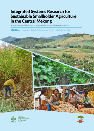 Integrated systems research for sustainable smallholder agriculture in the Central Mekong: Achievements and challenges of implementing integrated systems research