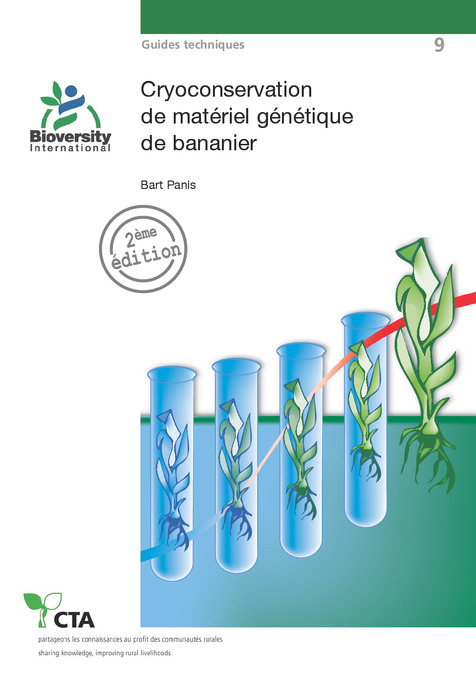 Cryoconservation de mat&eacute;riel g&eacute;n&eacute;tique de bananier: 2&egrave;me &eacute;dition