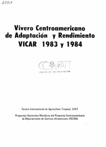 Vivero Centroamericano de Adaptacion y Rendimiento VICAR 1983 y 1984