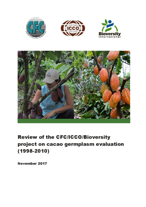Review of the CFC/ICCO/Bioversity project on cacao germplasm evaluation (1998-2010)