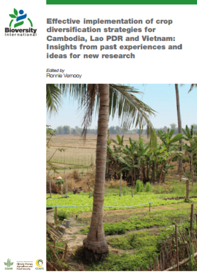 Effective implementation of crop diversification strategies for Cambodia, Lao PDR and Vietnam: Insights from past experiences and ideas for new research