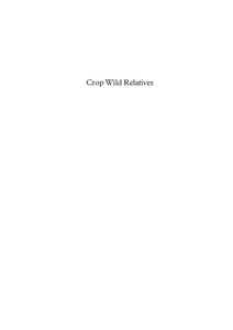 Crop wild relatives: A manual of in situ conservation