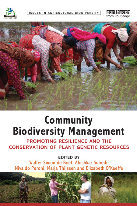 Community Biodiversity Management: Promoting resilience and the conservation of plant genetic resources