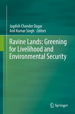 Rehabilitation of Degraded Lands in Semiarid and Subhumid Ecologies in India