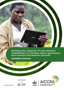 Building the capacity of sub-national stakeholders in climate smart agriculture and climate information services