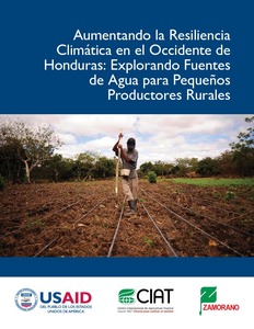 Aumentando la resiliencia climática en el occidente de Honduras: explorando fuentes de agua para pequeños productores rurales