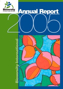 Bioversity International Annual Report 2005
