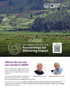 CIAT Annual Report 2018 Partnerships for Delivering Impact