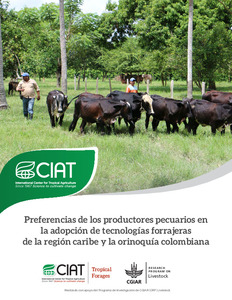 Preferencias de los productores pecuarios en la adopción de tecnologías forrajeras de la región Caribe y la orinoquía Colombiana