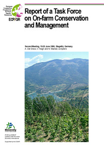 Report of a Task Force on On-farm Conservation and Management: Second meeting, 19-20 June 2006, Stegelitz, Germany