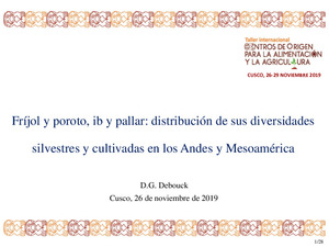 Fríjol y poroto, ib y pallar: distribución de sus diversidades silvestres y cultivadas en los Andes y Mesoamérica