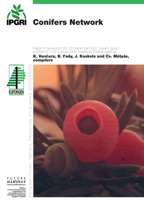 Conifers Network: Report of the second (20-22 September 2001, Valsa&iacute;n, Spain), and third (17-19 October 2002, Kostrzyca, Poland) meetings
