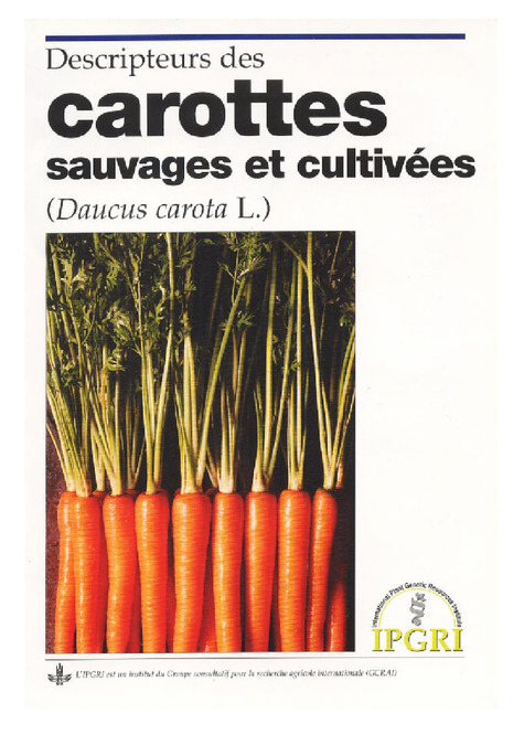 Descripteurs des carottes sauvages et cultivees (Daucus carota L.)