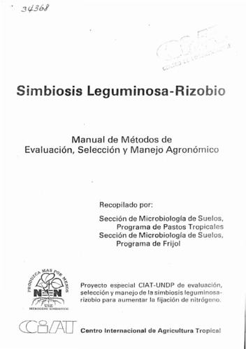 Evaluacion de la simbiosis leguminosa forrajera-rizobio en el campo (Etapas 1 y 2)