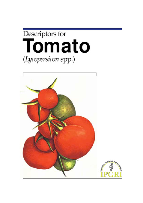 Descriptors for tomato (Lycopersicon spp.)