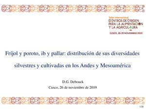 Fr&iacute;jol y poroto, ib y pallar: distribuci&oacute;n de sus diversidades silvestres y cultivadas en los Andes y Mesoam&eacute;rica