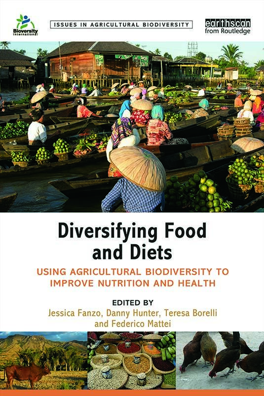 Diversifying food and diets for improved nutrition and health