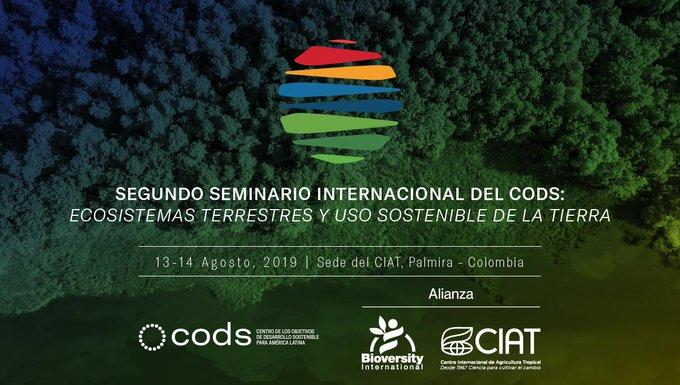 Segundo Seminario Internacional CODS: Ecosistemas terrestres y uso sostenible de la tierra