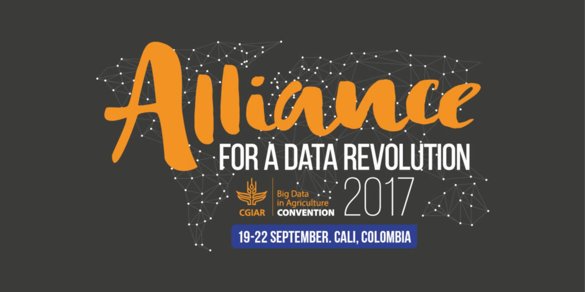 Big Data in Agriculture Convention of 2017: An Alliance for a Data Revolution