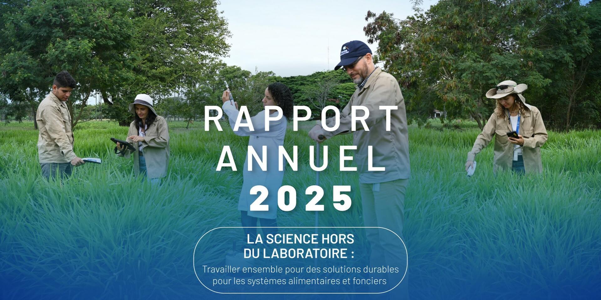 Rapport Annuel 2025 - Alliance Bioversity International - CIAT - HomePage