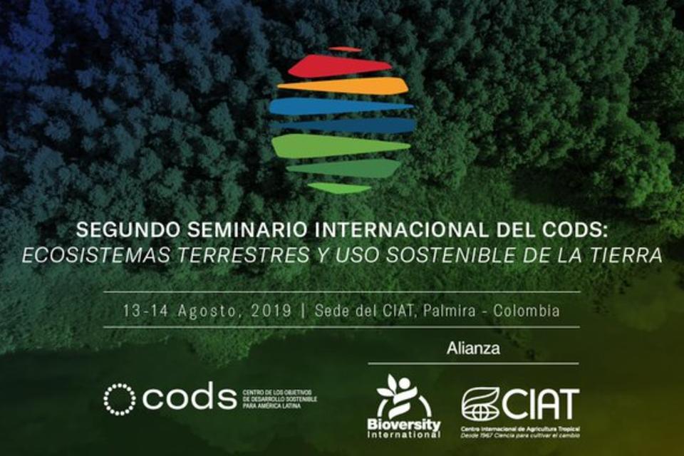 Segundo Seminario Internacional CODS: Ecosistemas terrestres y uso sostenible de la tierra