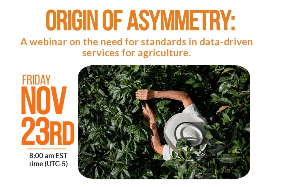 Origin of asymmetry: a webinar on the need for standards in data-driven services for agriculture